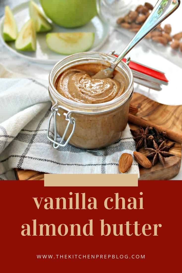 Vanilla Chai Almond Butter! This creamy blend of almonds, tantalizing spices & sweet vanilla is totally addictive... and it's made in just minutes using your high speed blender! This nut butter recipe can be customized using your favorite nut and is pure perfection slathered on toast, muffins or fruit!